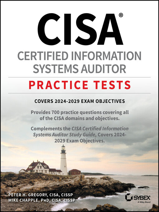 Cover image for CISA Certified Information Systems Auditor Practice Tests